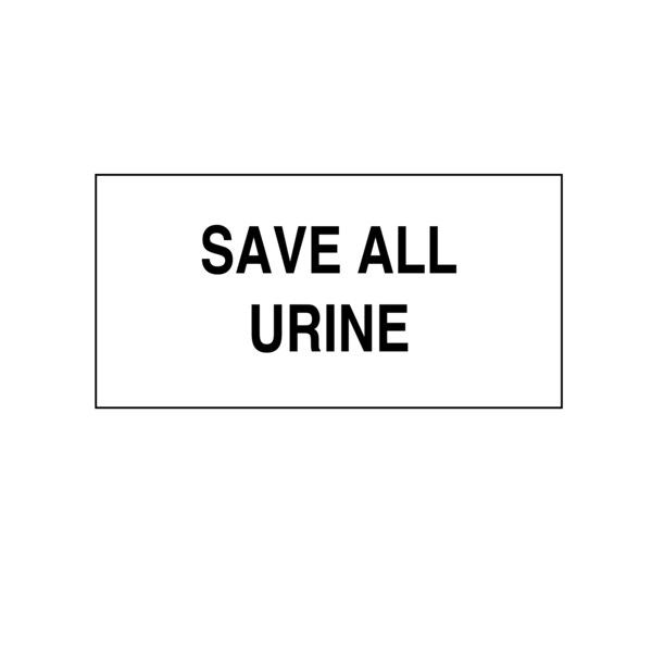 Printed Chart Tape - Save All Urine